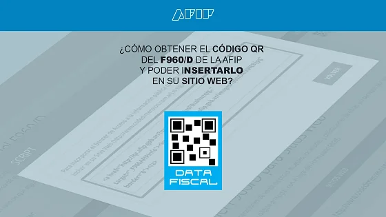 Cómo obtener el Código QR del F960/D de la AFIP y poder insertarlo en su sitio web