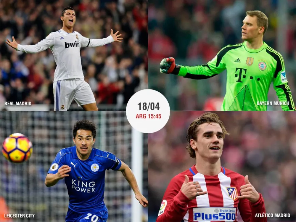 Real Madrid vs Bayern Munich y Leicester City vs Atlético Madrid buscan las semifinales